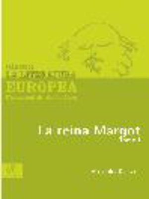 cover image of La reina Margot, Tomo 1
